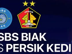 Live Streaming PSBS Biak vs Persik Kediri: Duel Penentu Antara Dua Tim yang Butuh Poin